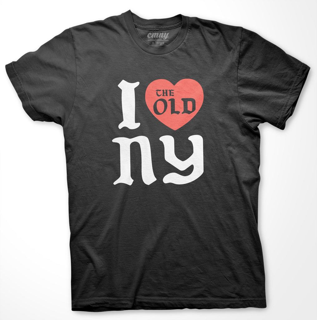 I Love the Old NY Tee (O.E. Edition)